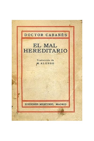 EL MAL HEREDITARIO. Los descendientes de Carlos V